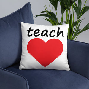 TEACH LOVE PILLOW