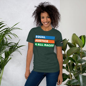 EQUAL JUSTICE 4 ALL RACES