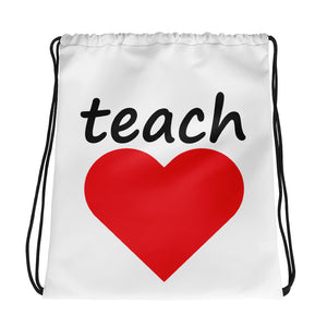 TEACH LOVE DRAWSTRING BAG