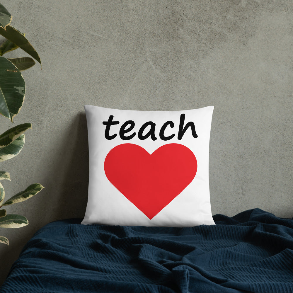 TEACH LOVE PILLOW